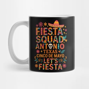 Fiesta San Antonio Texas Cinco De Mayo Mexican Mug